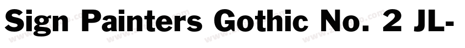 Sign Painters Gothic No. 2 JL字体转换